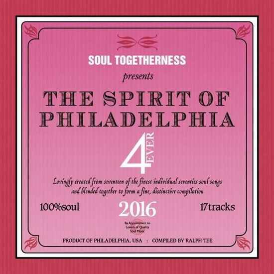 Cover for Spirit Of Philadelphia 4 Ever (CD) (2016)