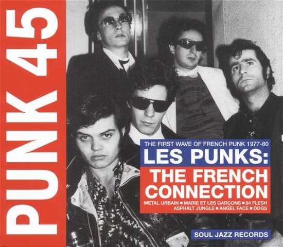 Les Punks: The French Connection - Various Artists - Musikk - Soul Jazz Records - 5026328003542 - 11. november 2016