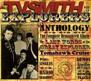 Cover for TV Smith's Explorers · Last Words of the Great Explorer (CD) [Reissue edition] (2012)