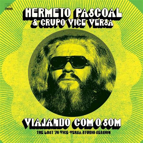 Cover for Pascoal, Hermeto / Grupo Vice Versa · Viajando Com O Som (LP) (2017)