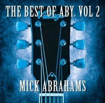 Cover for Mick Abrahams · Best Of Aby Vol 2 (CD) (2015)
