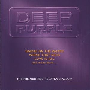 The Friends and Relabives Album - Deep Purple - Música - ELAP - 5706238332542 - 23 de julio de 2007