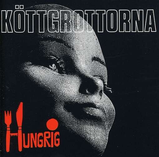 Cover for Köttgrottorna · Hungrig (CD) (2009)
