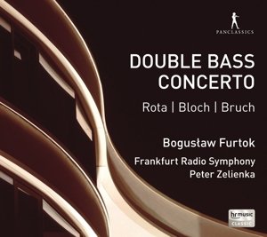 Double Bass Concerto - Bloch / Bruch / Frankfurt Radio Sym / Zelienka - Muziek - PAN CLASSICS - 7619990103542 - 24 juni 2016