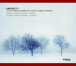 Cover for Javier Lorenzo Candel · Farwell: Amoretti O Las Tribulaciones De John Thomas Farwell (CD) (2016)