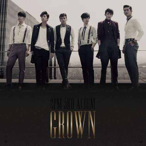 Vol. 3 [Grown] (a) Ver - Two Pm (2pm) - Muziek - JYP ENTERTAINMENT - 8809314512542 - 2 mei 2013