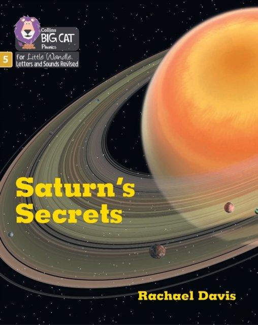 Cover for Rachael Davis · Saturn's Secrets: Phase 5 Set 2 - Big Cat Phonics for Little Wandle Letters and Sounds Revised (Paperback Book) (2022)