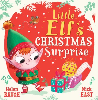 Cover for Helen Baugh · Little Elf's Christmas Surprise (Inbunden Bok) (2023)