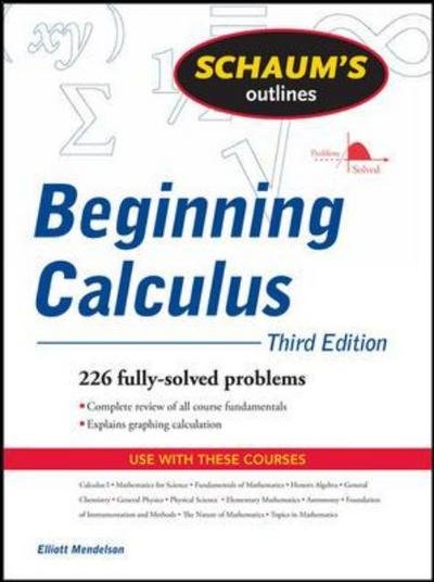 Cover for Elliott Mendelson · Schaum's Outline of Beginning Calculus (Paperback Book) (2007)
