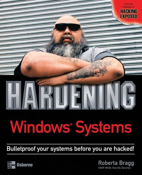 Cover for Roberta Bragg · Hardening Windows Systems (Paperback Book) (2004)