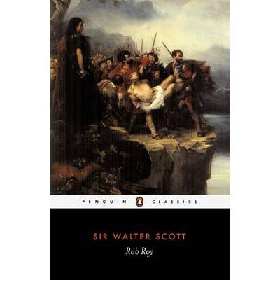 Rob Roy - Walter Scott - Livres - Penguin Books Ltd - 9780140435542 - 6 avril 1995