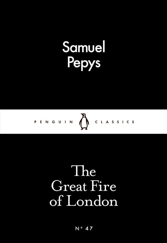 Cover for Samuel Pepys · The Great Fire of London - Penguin Little Black Classics (Paperback Book) (2015)