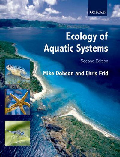 Cover for Dobson, Michael (Freshwater Biological Association, Cumbria, UK) · Ecology of Aquatic Systems (Taschenbuch) [2 Revised edition] (2008)