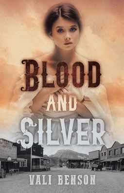 Cover for Vali Benson · Blood and Silver (Paperback Book) (2020)