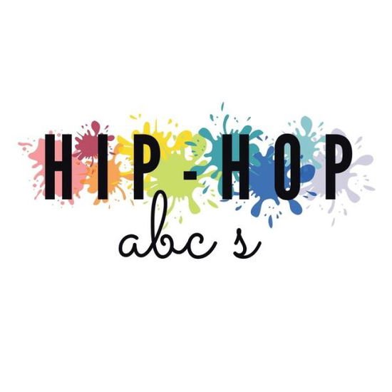 Cover for Josie King · Hip-Hop ABC's (Paperback Book) (2020)