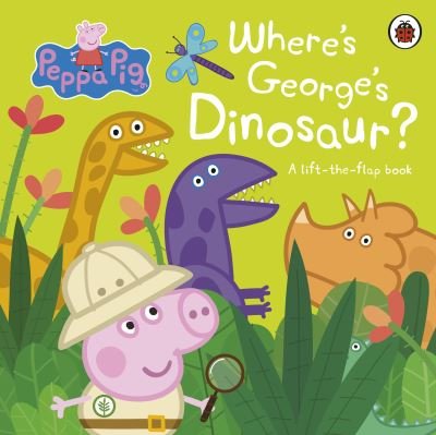 Cover for Peppa Pig · Peppa Pig: Where's George's Dinosaur?: A Lift The Flap Book - Peppa Pig (Board book) (2022)