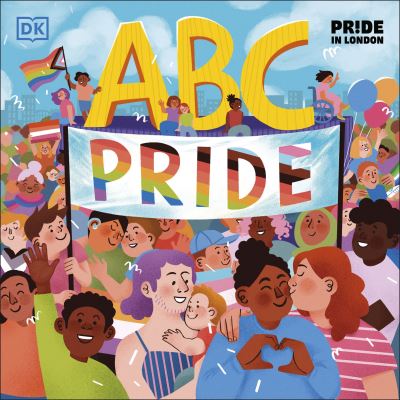 Cover for Louie Stowell · ABC Pride (Hardcover bog) (2022)