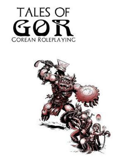 Cover for James Desborough · Tales of Gor: Gorean Roleplaying (Pocketbok) (2017)