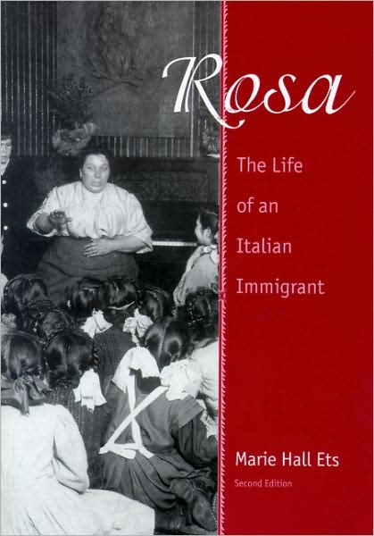 Cover for Marie Hall Ets · Rosa: The Life of an Italian Immigrant - Wisconsin Studies in Autobiography (Paperback Book) [2 Revised edition] (1999)