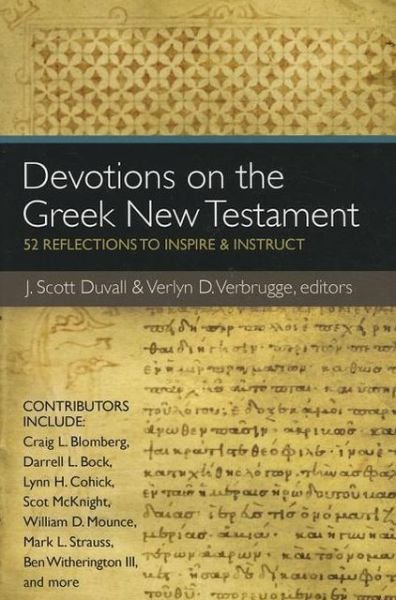 Cover for J. Scott Duvall · Devotions on the Greek New Testament: 52 Reflections to Inspire and Instruct (Pocketbok) (2012)