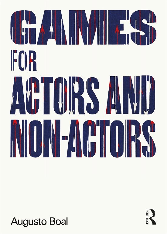 Cover for Augusto Boal · Games for Actors and Non-Actors - Augusto Boal (Paperback Book) (2021)