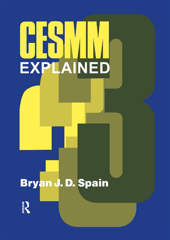 Cover for Bryan Spain · CESMM 3 Explained - Spon's Price Books (Pocketbok) (2019)