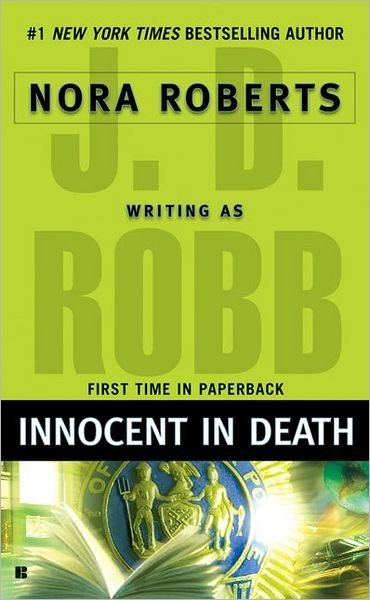 Innocent in Death - J. D. Robb - Books - Berkley - 9780425217542 - September 1, 2007