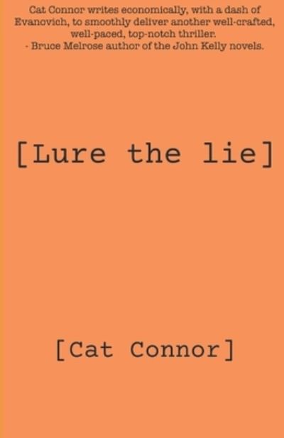 Cover for Cat Connor · [Lure the lie] - Veronica Tracey Spy/Pi (Paperback Book) (2021)