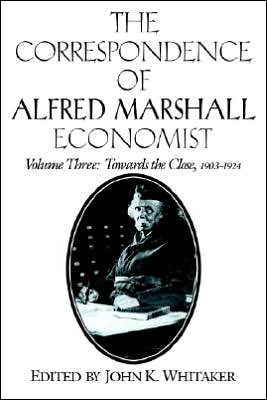 Cover for Alfred Marshall · The Correspondence of Alfred Marshall, Economist - The Correspondence of Alfred Marshall, Economist 3 Volume Set (Taschenbuch) (2005)