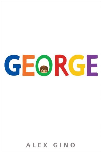 Cover for Alex Gino · George (Gebundenes Buch) (2015)