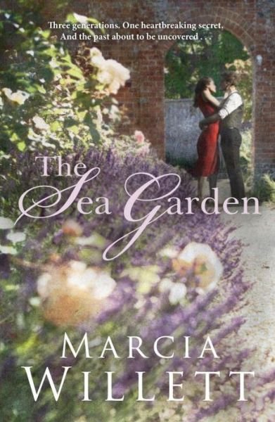 Cover for Marcia Willett · The Sea Garden (Taschenbuch) (2013)