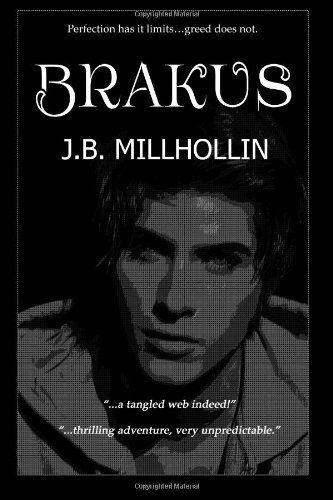 Cover for J.b. Millhollin · Brakus (Volume 1) (Paperback Book) (2014)