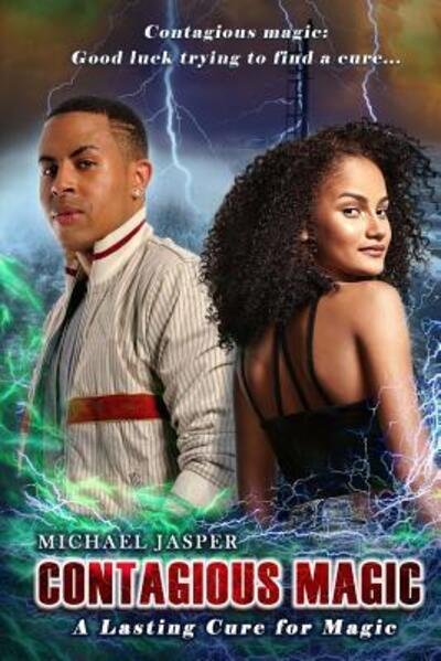 Cover for Michael Jasper · A Lasting Cure for Magic (Paperback Bog) (2013)