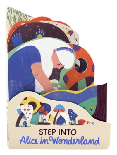 Cover for Words &amp; Pictures · Alice in Wonderland - Step Into... (Board book) (2020)