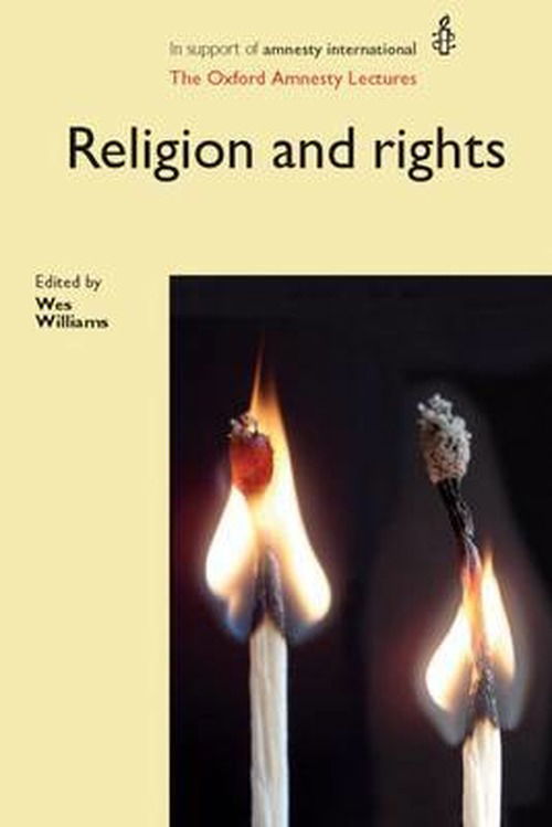 Cover for Religion and Rights: The Oxford Amnesty Lectures - Oxford Amnesty Lectures (Hardcover Book) (2011)