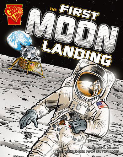 Cover for Thomas K. Adamson · The First Moon Landing (Graphic History) (Pocketbok) [1st edition] (2006)