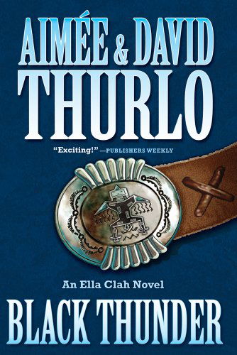 Cover for Aimee Thurlo · Black Thunder: An Ella Clah Novel - Ella Clah (Paperback Book) [Reprint edition] (2012)