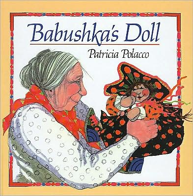 Cover for Patricia Polacco · Babushka's Doll (Hardcover Book) (1995)