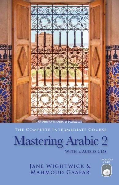 Cover for Mahmoud Gaafar · Mastering Arabic 2 [with 2 Cds] (Paperback Bog) [Pap / Com Bl edition] (2010)