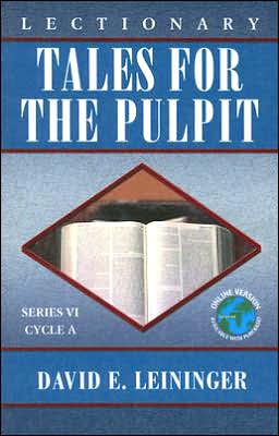 Cover for David E. Leininger · Lectionary Tales for the Pulpit (Paperback Book) (2007)