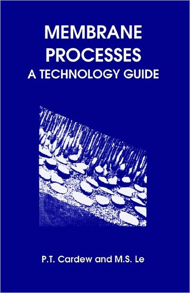 Cover for M S Level · Membrane Processes: A Technology Guide (Paperback Book) (1999)