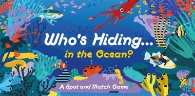 Cover for Laurence King Publishing · Who's Hiding in the Ocean? (GAME) (2022)