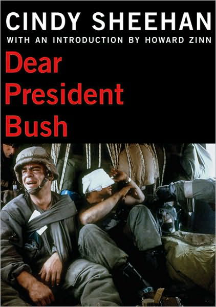 Dear President Bush - City Lights Open Media - Cindy Sheehan - Books - City Lights Books - 9780872864542 - April 20, 2006