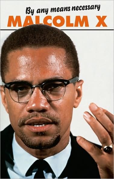 By Any Means Necessary - Malcolm X speeches & writings - Malcolm X - Kirjat - Pathfinder Books Ltd - 9780873487542 - sunnuntai 1. marraskuuta 1992