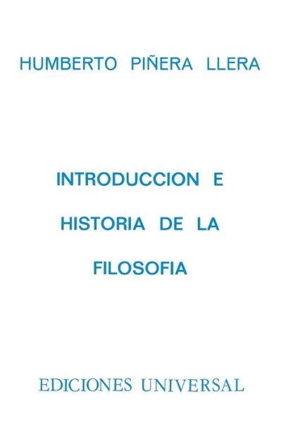 Cover for Humberto Piñera · Introduccio?n e historia de la filosofi?a (Buch) [3. edition] (2021)