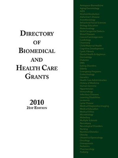 Cover for Louis S Schafer · Directory of Biomedical and Health Care Grants 2010 (Paperback Book) (2010)