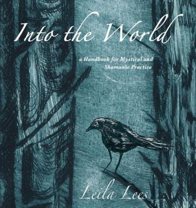 Cover for Leila Lees · Into the World (Paperback Book) (2019)