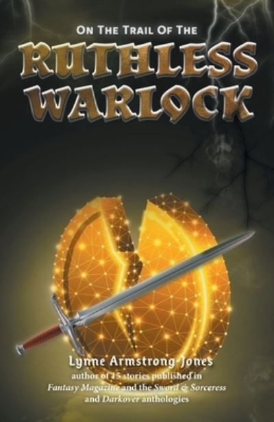 Cover for Lynne Armstrong-Jones · On the Trail of the Ruthless Warlock (Paperback Book) (2021)