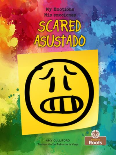 Cover for Amy Culliford · Asustado (Scared) Bilingual (Book) (2022)