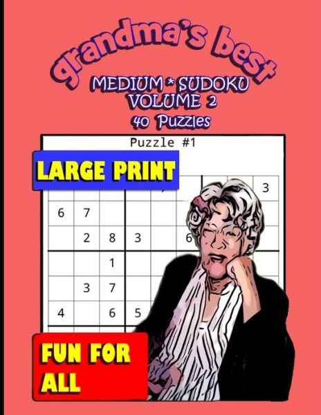 Cover for Erika Simmons · Grandma's Best Medium Sudoku : Volume 2 (Paperback Book) (2019)